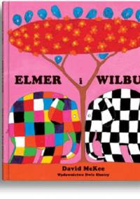 Elmer i Wilbur - David McKee
