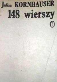 148 wierszy - Julian Kornhauser