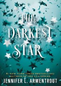 The Darkest Star - Jennifer L. Armentrout
