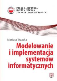 Modelowanie i implementacja systemów informatycznych - Trzaska Mariusz