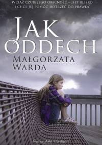 Jak oddech - Małgorzata Warda