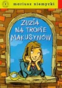Zuzia na tropie Makusynów - Mariusz Niemycki