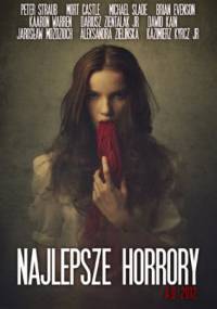 Najlepsze horrory A.D. 2012 - praca zbiorowa