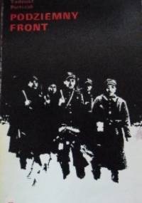 Podziemny front - Tadeusz Pietrzak