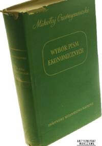 Wybór pism ekonomicznych - Mikołaj Gawriłowicz Czernyszewski