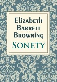 Sonety - Elizabeth Barrett Browning
