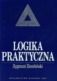 Logika praktyczna - Zygmunt Ziembiński