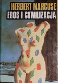Eros i cywilizacja - Herbert Marcuse