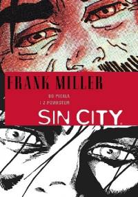 Sin City: Do piekła i z powrotem - Frank Miller, Lynn Varley