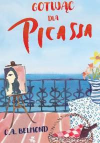 Gotując dla Picassa - Camille Aubray