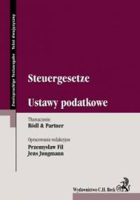 Steuergesetze. Ustawy podatkowe - Jens Jungmann, Fil Przemysław