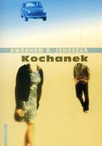 Kochanek - Awraham B. Jehoszua