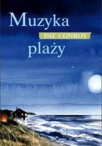 Muzyka plaży - Pat Conroy