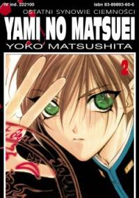 Yami no Matsuei. Ostatni synowie ciemności t. 2 - Yoko Matsushita