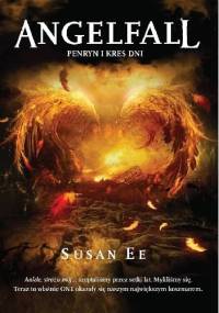 Angelfall. Penryn i kres dni - Susan Ee