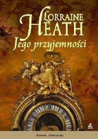 Jego przyjemności - Lorraine Heath