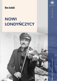 Nowi londyńczycy - Ben Judah