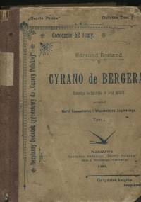 Cyrano de Bergerac. Komedya bohaterska w 5-ciu aktach - t. 1, 2 - Edmond Rostand