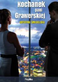 Kochanek pani Grawerskiej - Krystyna Śmigielska
