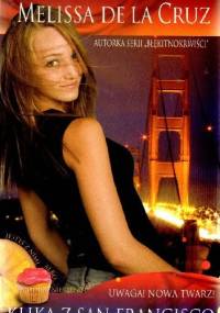 Uwaga! Nowa twarz! - Melissa de la Cruz