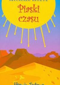 Piaski czasu - Michael Hoeye