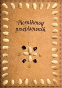 Piernikowy przepisownik - Krzysztof Lewandowski, Anna Jędrzejewska