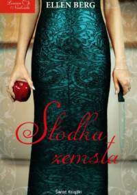 Słodka zemsta - Ellen Berg