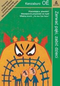 Zerwać pąki, zabić dzieci - Kenzaburō Ōe