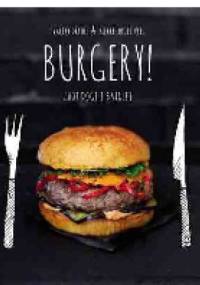 Burgery, Hot dogi i bajgle - Valery Drouet, Pierre-Louis Viel