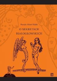 O sekretach białogłowskich - Pseudo-Albert Wielki