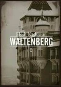 Waltenberg - Hédi Kaddour