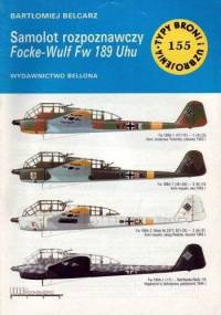 Samolot rozpoznawczy Focke-Wulf Fw 189 Uhu - Bartłomiej Belcarz