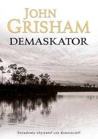 Demaskator - John Grisham
