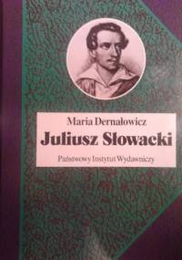 Juliusz Słowacki - Maria Dernałowicz
