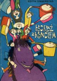 Szalone wakacje czyli podróż z rondlem - Edith Alice Unnerstad