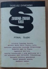 Zbrodnia - Zdrada - Kara - Pitaval śląski - Tadeusz Dyniewski