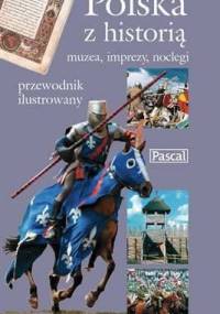 Polska z historią - Grażyna Kuryłło