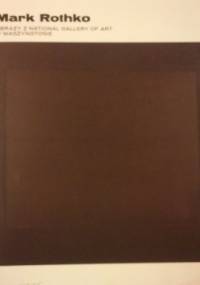 Mark Rothko. Obrazy z National Gallery of Art w Waszygtonie - praca zbiorowa, Marek Bartelik