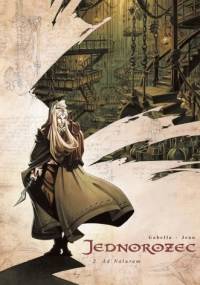 Jednorożec: Ad Naturam - Mathieu Gabella, Anthony Jean