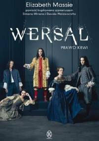 Wersal. Prawo krwi - Elizabeth Massie