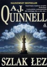 Szlak łez - A. J. Quinnell