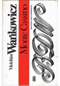 Monte Cassino - Melchior Wańkowicz