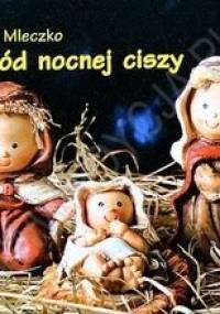 Wśród nocnej ciszy - Roman Mleczko