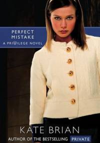 Perfect Mistake - Kate Brian