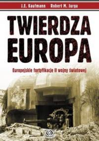 Twierdza Europa - J.E. Kaufmann