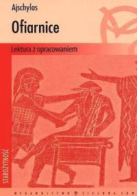Ofiarnice - Ajschylos