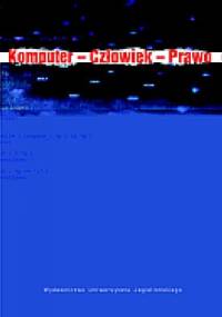 Komputer - Człowiek - Prawo - Wiesław Lubaszewski