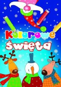 Kolorowe święta - Anna Wiśniewska