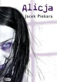 Alicja - Jacek Piekara