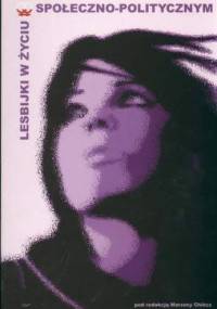 Lesbijki w życiu społeczno-politycznym - Marzena Chińcz